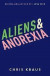 Aliens &; Anorexia -- Bok 9781788160070