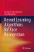 Kernel Learning Algorithms for Face Recognition -- Bok 9781461401605