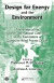 Design for Energy and the Environment -- Bok 9781439809129