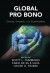 Global Pro Bono -- Bok 9781108758840