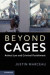 Beyond Cages -- Bok 9781108405454
