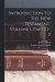 Introduction To The New Testament, Volume 1, Parts 1-2 -- Bok 9781018630687