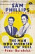 Sam Phillips -- Bok 9780297609490