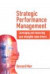 Strategic Performance Management -- Bok 9780750663922
