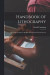 Handbook of Lithography -- Bok 9781013612435