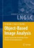 Object-Based Image Analysis -- Bok 9783540770572