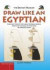 Draw Like an Egyptian -- Bok 9780714131146