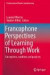Francophone Perspectives of Learning Through Work -- Bok 9783319186689