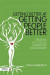 Getting Better at Getting People Better -- Bok 9781848192393