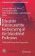 Education Policies and the Restructuring of the Educational Profession -- Bok 9789811082788