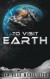 To Visit Earth -- Bok 9780999169032