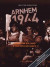 Arnhem 1944 - Slaget om Holland Del 2: Den förlorade segern -- Bok 9789188441188
