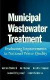 Municipal Wastewater Treatment -- Bok 9780471463528