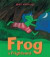 Frog is Frightened -- Bok 9781783441426