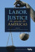 Labor Justice across the Americas -- Bok 9780252050114