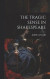 The Tragic Sense in Shakespeare -- Bok 9781019529201