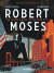 Robert Moses -- Bok 9781910620366