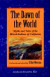 The Dawn of the World -- Bok 9780803281936