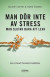 Man dör inte av stress : man slutar bara att leva - om utmattningssyndrom -- Bok 9789177410645