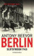 Berlin : slutstriden 1945 -- Bok 9789177893363