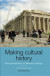 Making cultural history : new perspectives on Western heritage -- Bok 9789187351198