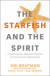Starfish and the Spirit -- Bok 9780310098393