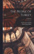 The People of Turkey; Volume II -- Bok 9781018998039