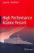 High Performance Marine Vessels -- Bok 9781461408680