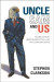 Uncle Sam and Us -- Bok 9781442689541