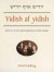 Yidish af yidish -- Bok 9780300189469