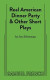 Real American Dinner Party & Other Short Plays -- Bok 9780573709395