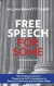Free Speech for Some -- Bok 9780578746531
