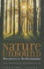 Nature Unbound -- Bok 9781598132281