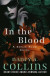 In the Blood -- Bok 9781504016247