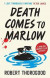 Death Comes to Marlow -- Bok 9780008476519