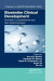 Biosimilar Clinical Development: Scientific Considerations and New Methodologies -- Bok 9781315355900