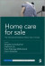 Home Care for Sale -- Bok 9781529680140