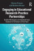 Engaging in Educational Research-Practice Partnerships -- Bok 9781000822700