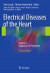Electrical Diseases of the Heart -- Bok 9781447149781
