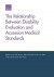 The Relationship Between Disability Evaluation and Accession Medical Standards -- Bok 9781977402295