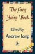 The Grey Fairy Book -- Bok 9781421838243