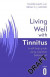 Living Well with Tinnitus -- Bok 9781472147424
