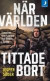 När världen tittade bort : svensken som kämpar mot Daesh i Syrien -- Bok 9789175036274