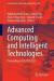 Advanced Computing and Intelligent Technologies -- Bok 9789819719600