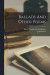 Ballads And Other Poems -- Bok 9781016828734