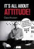 It's all about attitude! : an inspirational book about businesses that want to change the world -- Bok 9789147109326
