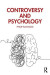 Controversy and Psychology -- Bok 9781000605976