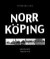 Norrköping härDÅochNU 1846 - 1910 -- Bok 9789197737128