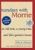 Tuesdays with Morrie: An Old Man, A Young Man and Life's Greatest Lesson -- Bok 9780739377772