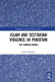 Islam and Sectarian Violence in Pakistan -- Bok 9781351709620